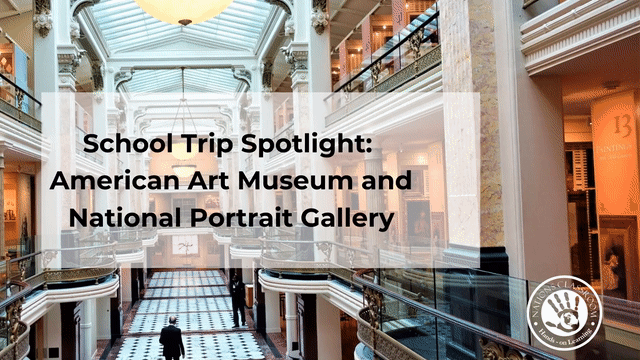 school trip spotlight of the american art museum and national portrait gallery