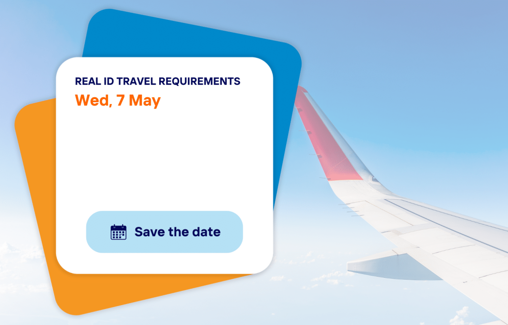 REAL ID: What You Need to Know Before Your Next Trip